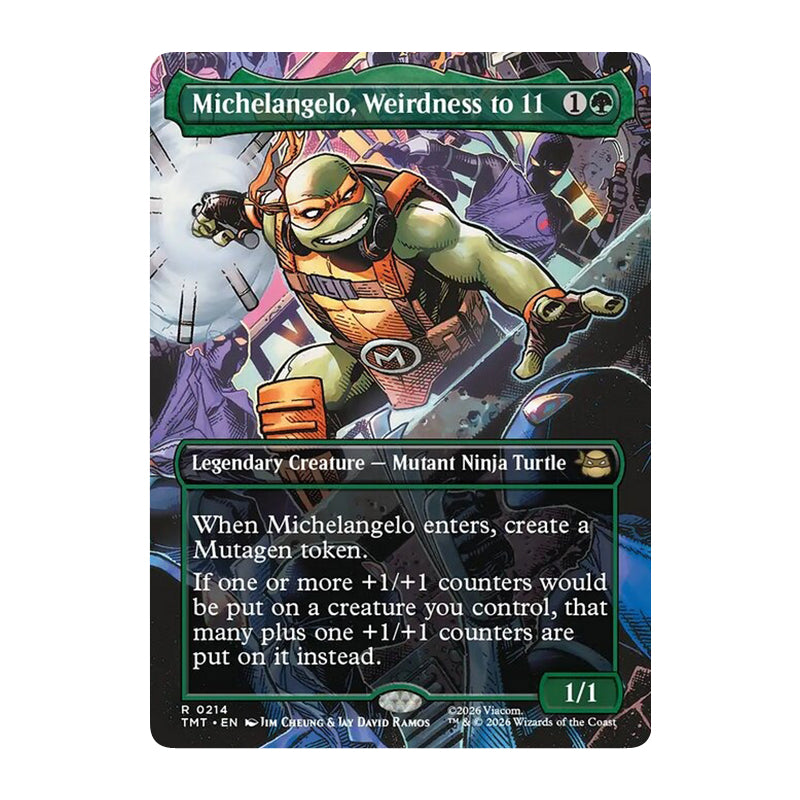 π« Michelangelo, Weirdness to 11 BORDERLESS - TMT 214 π« Teenage Mutant Ninja Turtles π« MTG NM