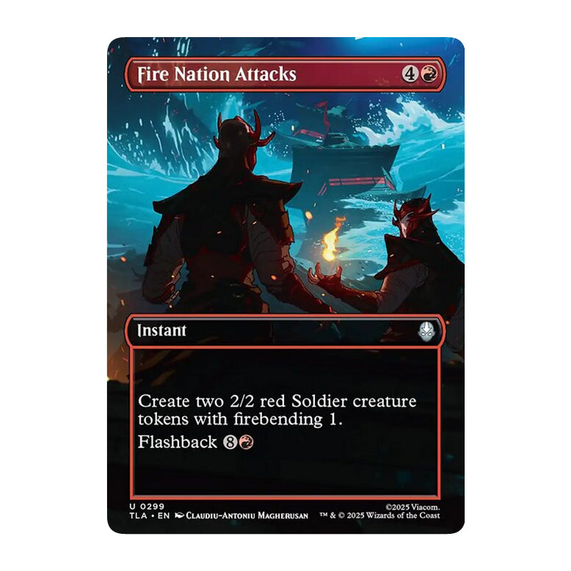 💫  Fire Nation Attacks BORDERLESS - TLA 299 💫 Avatar: The Last Airbender 💫 MTG NM
