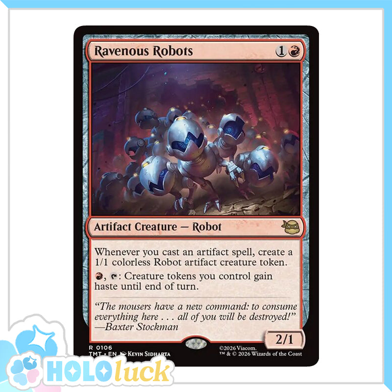 💫  Ravenous Robots  - TMT 106 💫 Teenage Mutant Ninja Turtles 💫 TMNT MTG NM