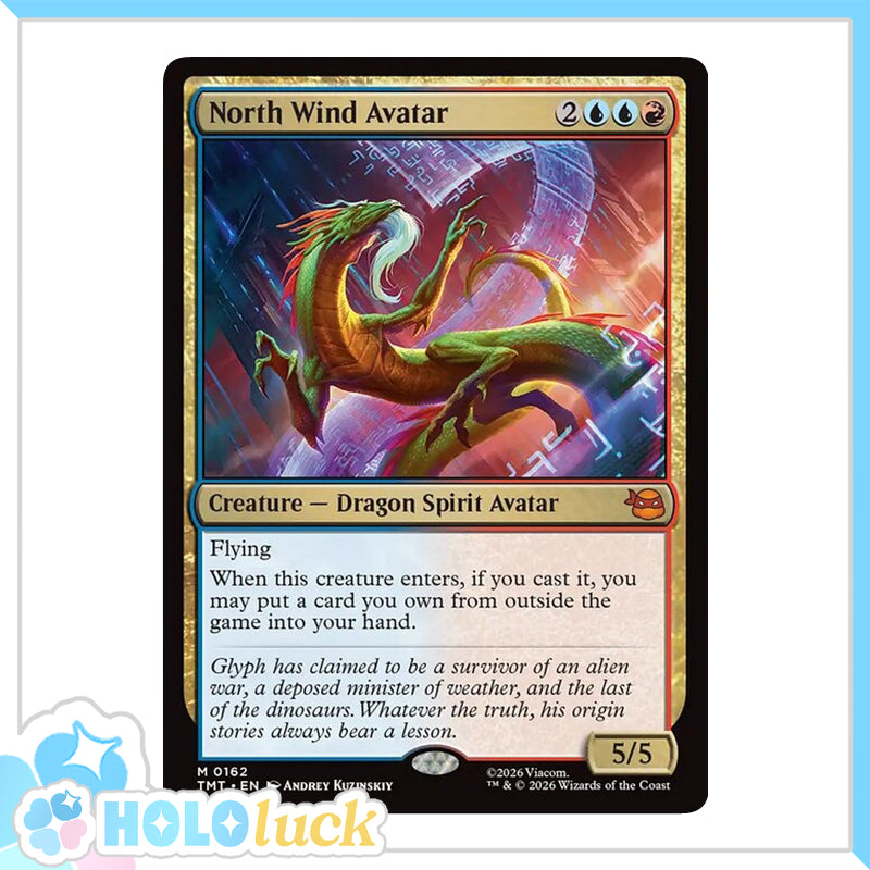 💫  North Wind Avatar  - TMT 162 💫 Teenage Mutant Ninja Turtles 💫 TMNT MTG NM