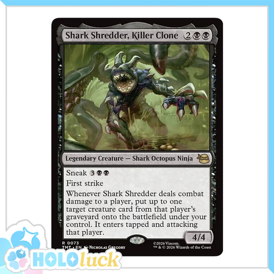 💫  Shark Shredder, Killer Clone  - TMT 73 💫 Teenage Mutant Ninja Turtles 💫 TMNT MTG NM