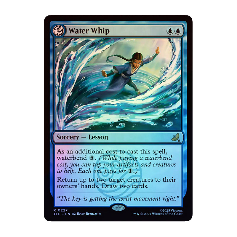 💫  Water Whip FOIL - TLE 227 💫 Avatar: The Last Airbender Eternal 💫 Magic the Gathering 💫 NM